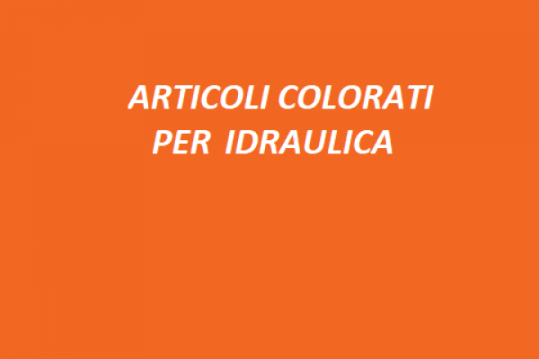 12 ARTICOLI COLORATI PER IDRAULICA